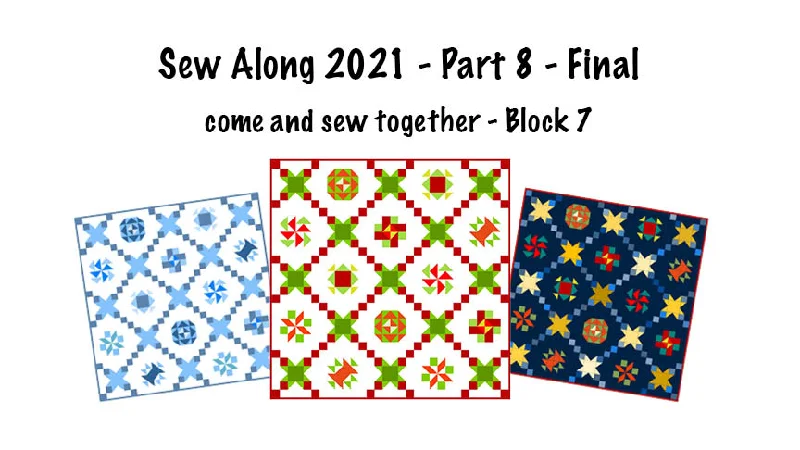 Sew Along 2021 - Part 8 - Final